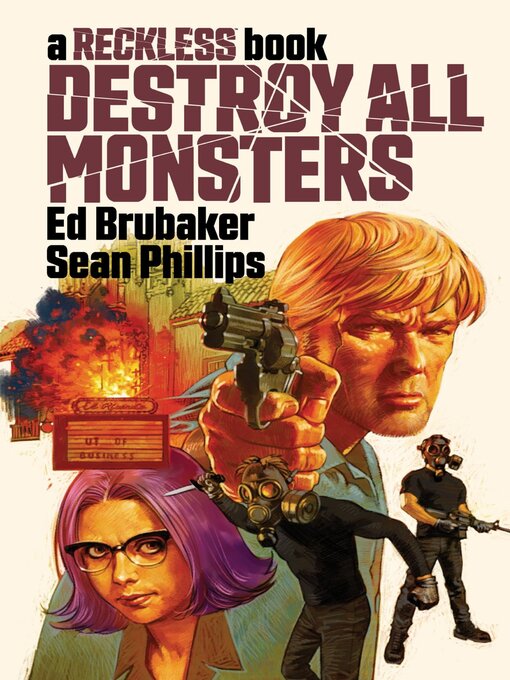 Titeldetails für Destroy All Monsters: A Reckless Book nach Ed Brubaker - Verfügbar
